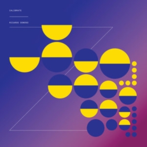 Donoso Ricardo - Calibrate ryhmässä CD @ Bengans Skivbutik AB (3830336)