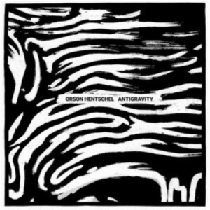 Hentschel Orson - Antigravity ryhmässä CD @ Bengans Skivbutik AB (3830341)