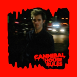 Jonathan Something - Cannibal House Rules ryhmässä CD @ Bengans Skivbutik AB (3830409)