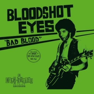 Bloodshot Eyes - Bad Blood ryhmässä CD @ Bengans Skivbutik AB (3832658)
