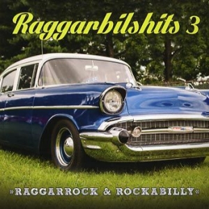 Various Artists - Raggarbilshits Vol 3 ryhmässä CD @ Bengans Skivbutik AB (3834282)