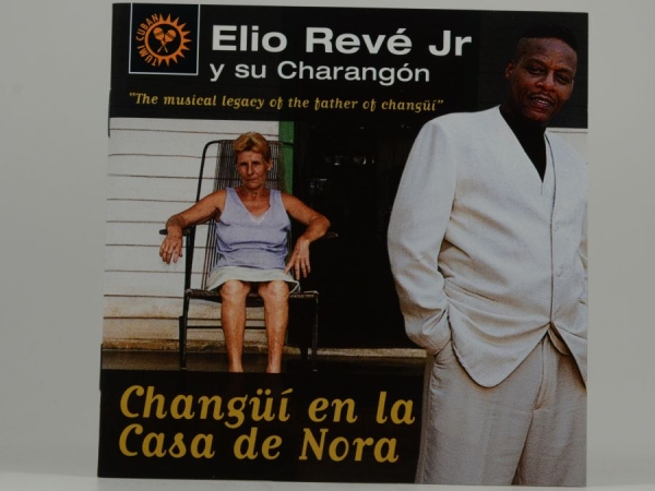 Reve Elio And Charangon - Changui En La Casa De Nora ryhmässä CD / Myydyimmät @ Bengans Skivbutik AB (3834895)