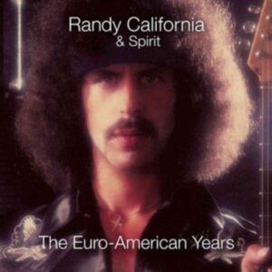 California Randy & Spirit - Euro-American Years ryhmässä CD @ Bengans Skivbutik AB (3834978)
