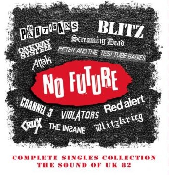 Various Artists - No Future Complete Singles Collecti ryhmässä CD / Myydyimmät @ Bengans Skivbutik AB (3834981)