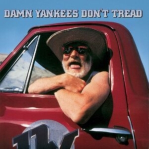 Damn Yankees - Don't Tread ryhmässä CD @ Bengans Skivbutik AB (3835023)