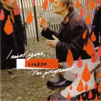 Laakso - I Miss You I'm Pregnant ryhmässä CD / Pop @ Bengans Skivbutik AB (3835041)