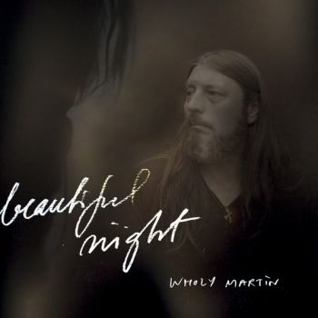 Wholy Martin - Beautiful Night (Inkl.Cd) ryhmässä VINYYLI / Myydyimmät @ Bengans Skivbutik AB (3835958)