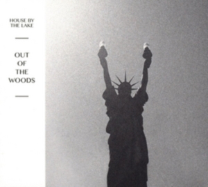 House By The Lake - Out Of The Woods ryhmässä CD @ Bengans Skivbutik AB (3836149)