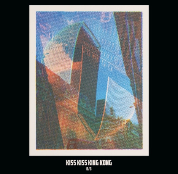 Kiss Kiss King Kong - B/B ryhmässä CD @ Bengans Skivbutik AB (3836150)
