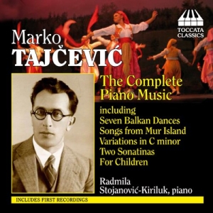 Tajcevic - Complete Piano Music ryhmässä CD @ Bengans Skivbutik AB (3837531)