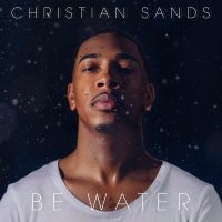 Sands Christian - Be Water (Translucent Royal Blue Vi ryhmässä VINYYLI @ Bengans Skivbutik AB (3838209)