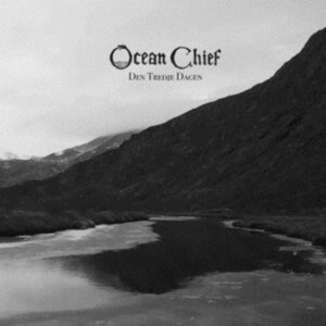 Ocean Chief - Den Tredje Dagen ryhmässä CD @ Bengans Skivbutik AB (3838370)