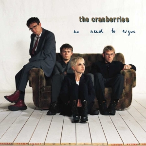 The Cranberries - No Need To Argue ryhmässä CD @ Bengans Skivbutik AB (3838375)