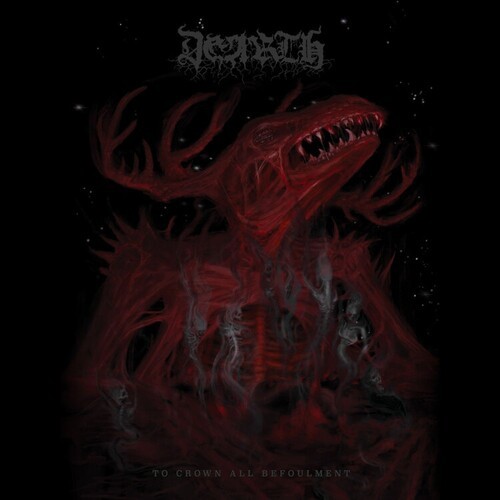 Dearth - To Crown All Befoulment ryhmässä VINYYLI / Hårdrock/ Heavy metal @ Bengans Skivbutik AB (3838939)