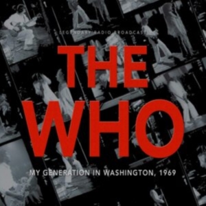Who - My Generation In Washington 1969 ryhmässä CD @ Bengans Skivbutik AB (3838970)