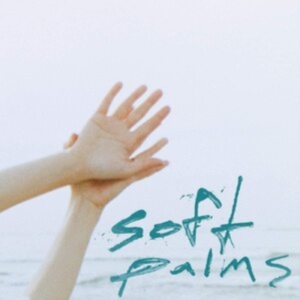 Soft Palms - Soft Palms ryhmässä CD @ Bengans Skivbutik AB (3839025)