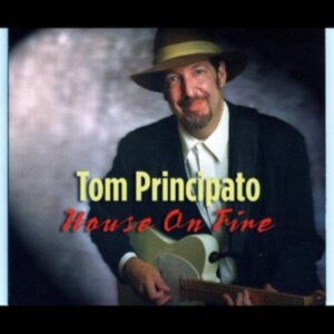 Principato Tom - House On Fire ryhmässä CD @ Bengans Skivbutik AB (3839027)