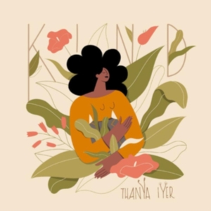 Iyer Thanya - Kind ryhmässä CD @ Bengans Skivbutik AB (3839031)