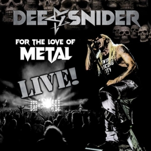 Dee Snider - For The Love Of Metal (+Dvd) ryhmässä VINYYLI @ Bengans Skivbutik AB (3840147)