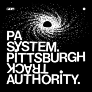 PITTSBURGH TRACK AUTHORITY - PA SYSTEM ryhmässä VINYYLI @ Bengans Skivbutik AB (3840204)