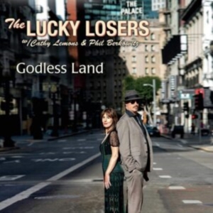 Lucky Losers - Godless Land ryhmässä CD @ Bengans Skivbutik AB (3840218)