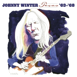 Winter Johnny - Texas '63-'68 ryhmässä CD @ Bengans Skivbutik AB (3840227)