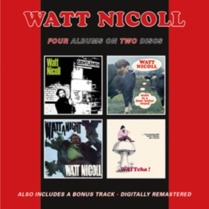 Nicoll Watt - Ballad Of../Watt Is A Four Letter W ryhmässä CD @ Bengans Skivbutik AB (3840258)