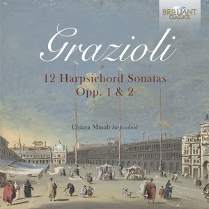 Grazioli Giovanni Battista - 12 Harpsichord Sonatas, Opp. 1 & 2 ryhmässä CD / Klassiskt @ Bengans Skivbutik AB (3840773)