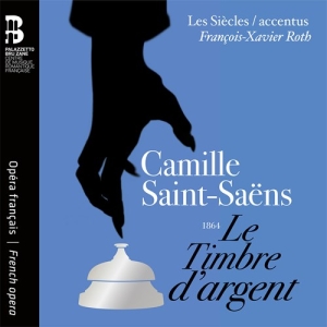 Saint-Saens Camille - Le Timbre D'argent ryhmässä CD @ Bengans Skivbutik AB (3840787)