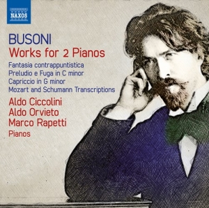 Busoni Ferruccio - Works For 2 Pianos ryhmässä Externt_Lager / Naxoslager @ Bengans Skivbutik AB (3840799)