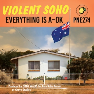 Violent Soho - Everything Is A-Ok ryhmässä VINYYLI @ Bengans Skivbutik AB (3841061)