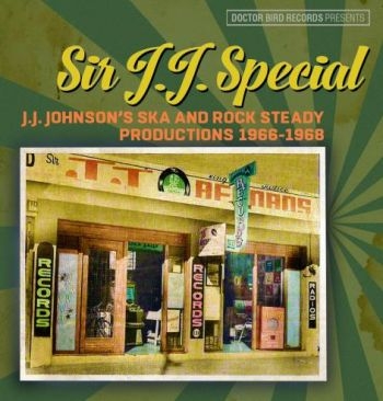 Various Artists - Sir J.J. Special: Ska And Rock Stea ryhmässä CD / Myydyimmät @ Bengans Skivbutik AB (3841116)