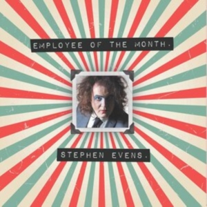 Evens Stephen - Employee Of The Month ryhmässä CD @ Bengans Skivbutik AB (3841139)