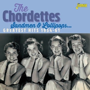 Chordettes - Sandmen & Lollipops ryhmässä CD @ Bengans Skivbutik AB (3841461)