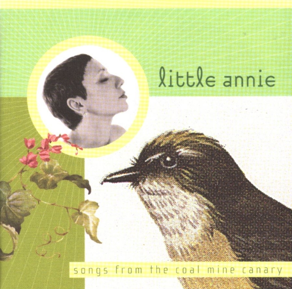 Little Annie - Songs From The Coal Mine Cannary ryhmässä CD / Myydyimmät @ Bengans Skivbutik AB (3842253)