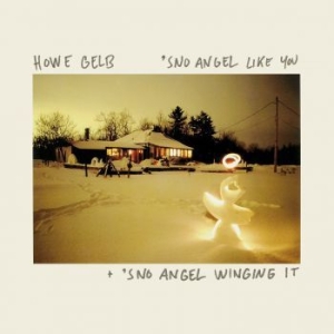 Gelb Howe - Sno Angel Like You/Winging It (+Dvd ryhmässä CD @ Bengans Skivbutik AB (3842263)