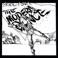 Pere Ubu - The Modern Dance ryhmässä CD @ Bengans Skivbutik AB (3842293)