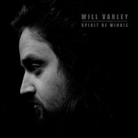 Varley Will - Spirit Of Minnie ryhmässä VINYYLI @ Bengans Skivbutik AB (3842574)