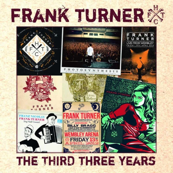 Frank Turner - Third Three Years ryhmässä CD / Pop @ Bengans Skivbutik AB (3842643)