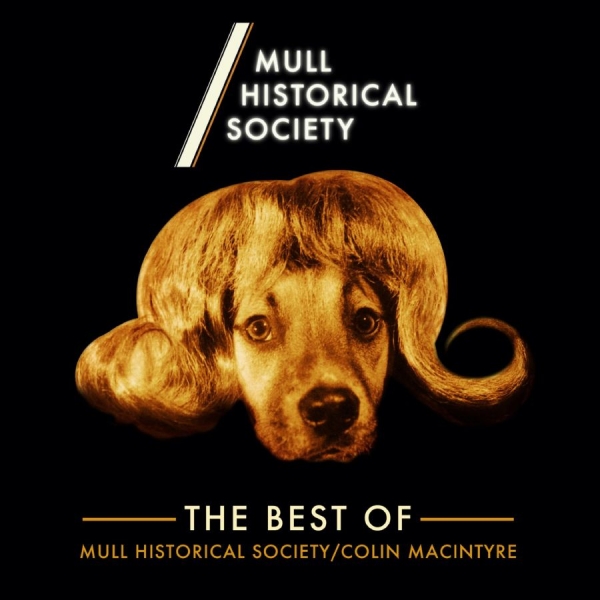 Mull Historical Society - Best Of M.H.S. & Colin Macintyre ryhmässä CD / Myydyimmät @ Bengans Skivbutik AB (3842648)