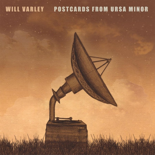 Will Varley - Postcards From Ursa Minor ryhmässä CD / Myydyimmät @ Bengans Skivbutik AB (3842652)