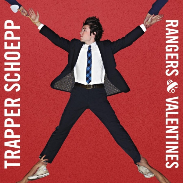 Trapper Schoepp - Rangers & Valentines ryhmässä CD / Myydyimmät @ Bengans Skivbutik AB (3842653)