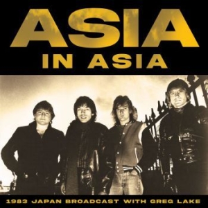 Asia - In Asia (Live Broadcast 1983) ryhmässä CD @ Bengans Skivbutik AB (3842907)