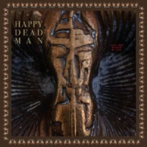Happy Dead Man - Vines Grow Between My Eyes ryhmässä VINYYLI @ Bengans Skivbutik AB (3843025)