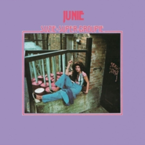 Junie - Suzie Suer Groupie ryhmässä VINYYLI @ Bengans Skivbutik AB (3843035)