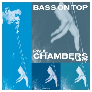 Chambers Paul - Bass On Top ryhmässä VINYYLI @ Bengans Skivbutik AB (3843056)
