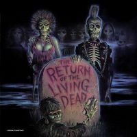 Various Artists - The Return Of The Living Dead--Orig ryhmässä MK Test 4 @ Bengans Skivbutik AB (3843469)