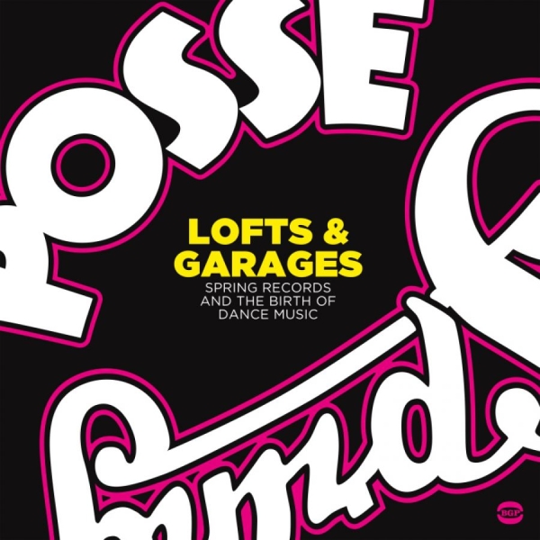 Various Artists - Lofts & Garages:Birth Of Dance Musi ryhmässä CD / Dans/Techno @ Bengans Skivbutik AB (3843520)