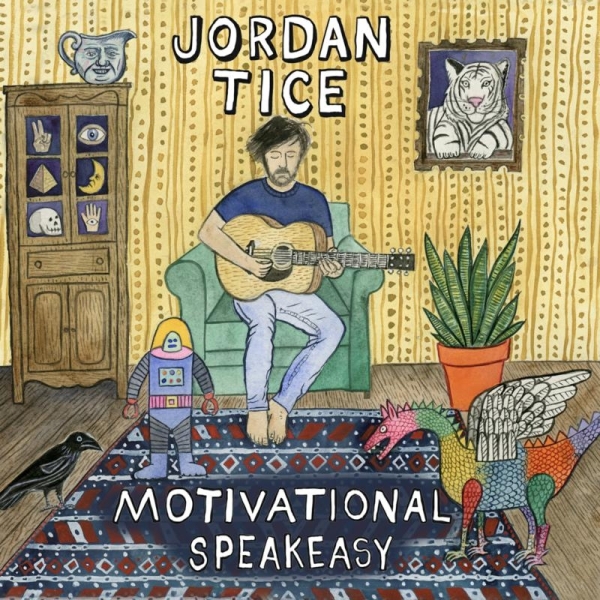 Jordan Tice - Motivational Speakeasy ryhmässä CD / Myydyimmät @ Bengans Skivbutik AB (3843547)