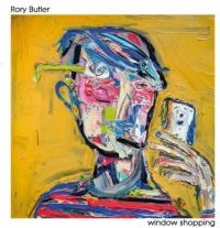 Butler Rory - Window Shopping ryhmässä CD @ Bengans Skivbutik AB (3844195)